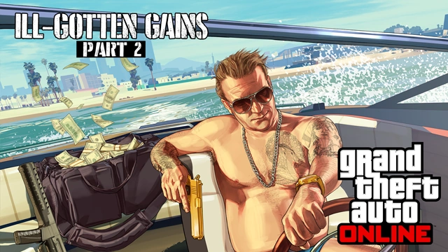 Ill-Gotten Gains Part 2