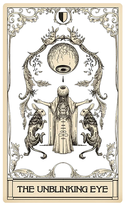The Unblinking Eye